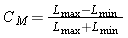 Equation defining Michelson Contrast as Lmax - Lmin divided by Lmax + Lmin.